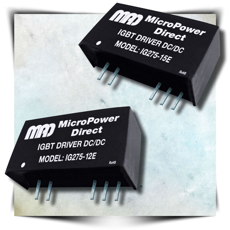 MicroPower Direct launches high-isolation, +15V/-8V  DC/DC converter for IGBT apps